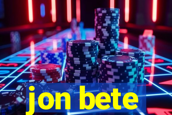 jon bete